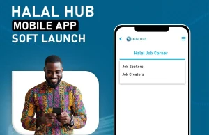 Halal Hub App Launched in Nairobi to Boost Halal Lifestyle and Business Halal Hub App