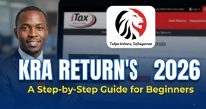 How to File KRA RETURNS A Step by Step Guide
