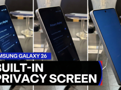 Samsung Galaxy S26 features an inbuilt privacy screen to block side-viewing Samsung Galaxy S26 features an inbuilt privacy screen to block side viewing